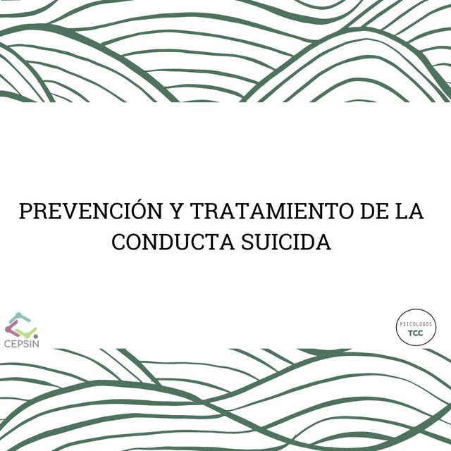 Prevención y Tratamiento de la Conducta Suicida CEPSIN