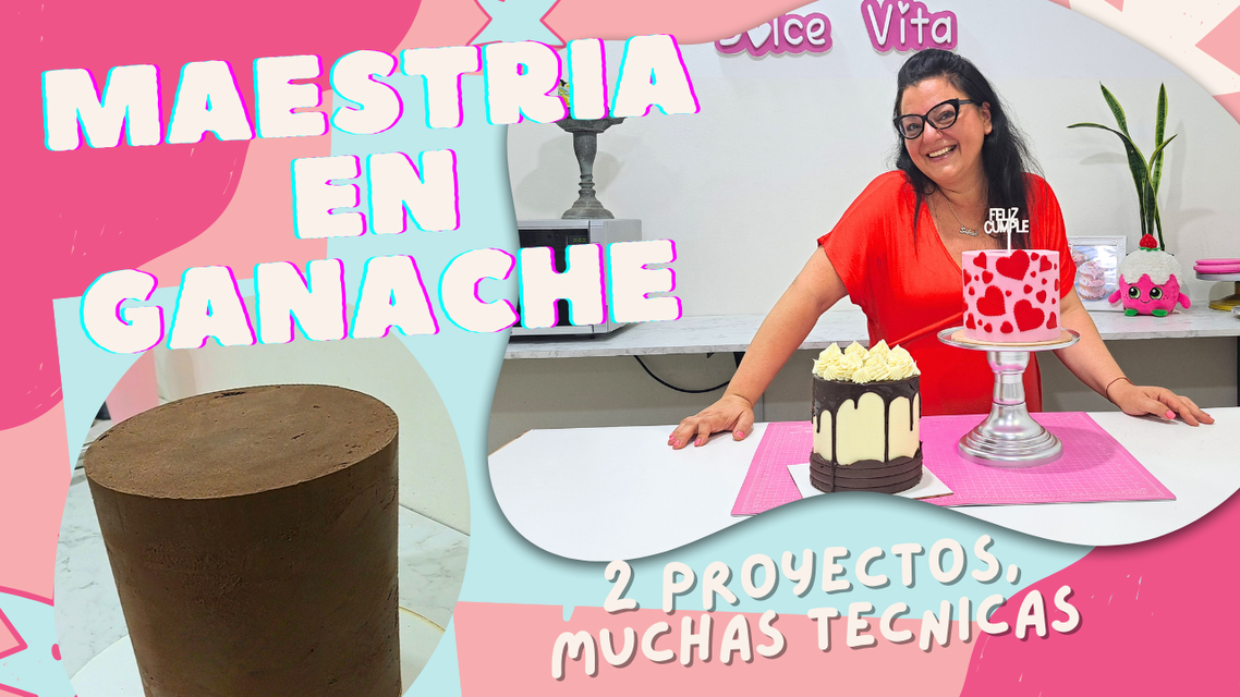 Maestría en Ganache Desde los fundamentos hasta la Decoración Dolce