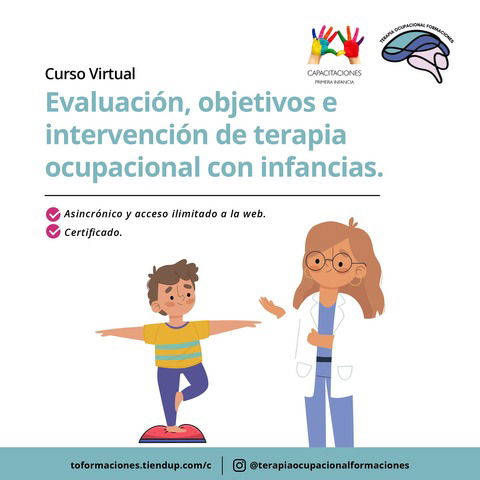 Evaluación Objetivos e Intervención de Terapia Ocupacional con