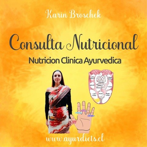 Consulta Nutricional - Nutrición Clínica Ayurveda