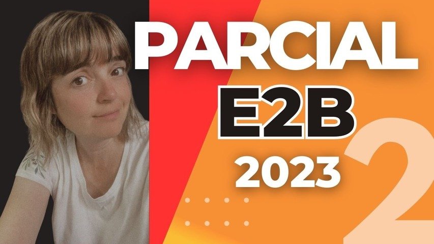 E2B PARCIAL 2