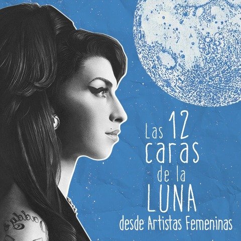 Las 12 caras de la Luna || Desde Artistas Femeninas 