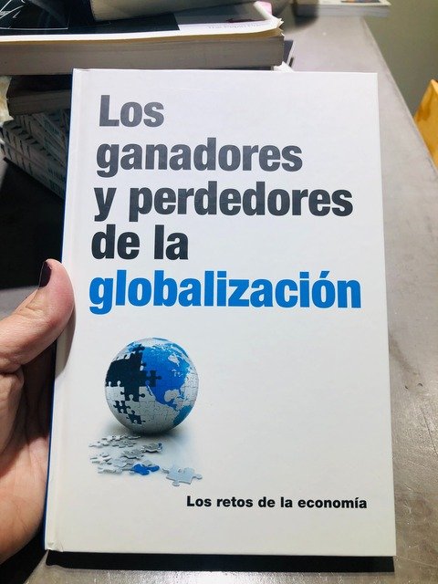 LOS GANADORES Y LOS PERDEDORES DE LA GLOBALIZACIÓN