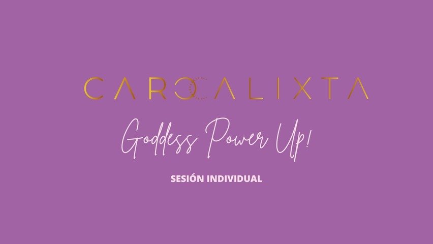Goddess Power Up! - Sesion Individual