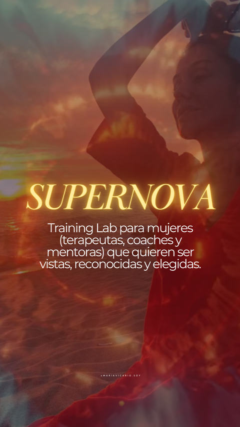 SUPERNOVA Training Lab para mujeres que ofrecen sus servicios en redes sociales y quieren ser vistas, reconocidas y elegidas.