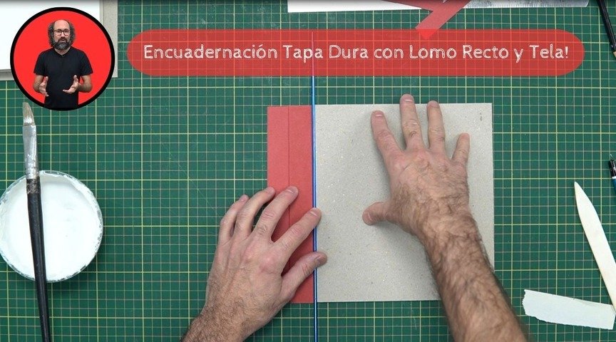 Curso de Encuadernación en Tapa Dura con Lomo Recto