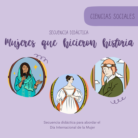 Secuencia Didáctica: MUJERES QUE HICIERON HISTORIA - La Mochila Del Cole