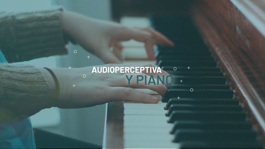 Audioperceptiva y Piano - Abril 2022