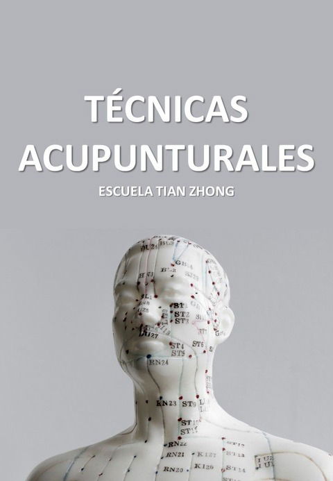 Libro Técnicas Acupunturales