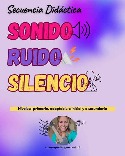 SONIDO, RUIDO Y SILENCIO- secuencia didáctica