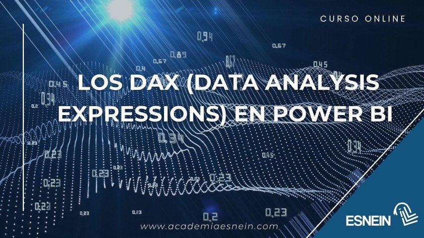 Los DAX (Data Analysis Expressions) en Power BI.