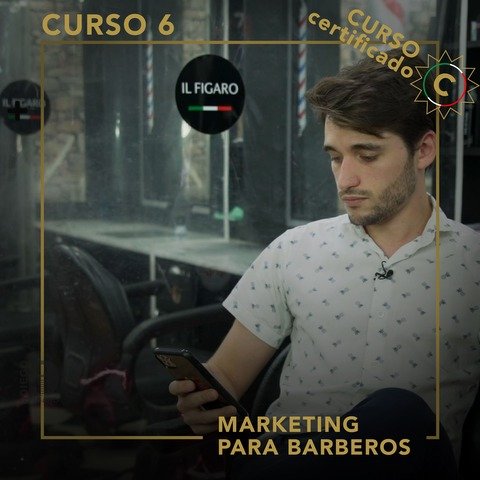 CURSO 6 | Marketing para Barberos