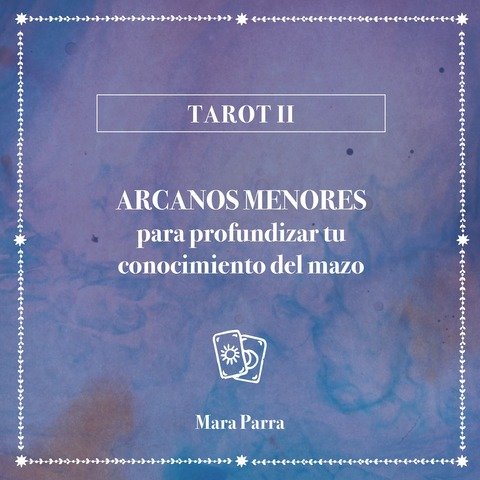 Tarot II: Arcanos menores