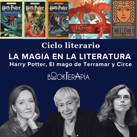 Ciclo literario: LA MAGIA EN LA LITERATURA