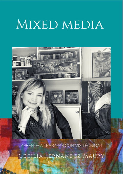 Ebook: Mixed Media - Aprendé a trabajar con mis técnicas
