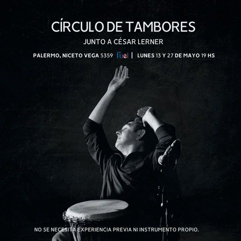 Circulo de tambores con Cesar Lerner 