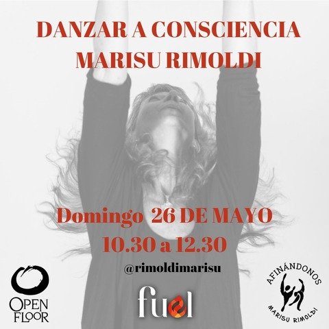 Danzar a consciencia con Marisu Rimoldi 