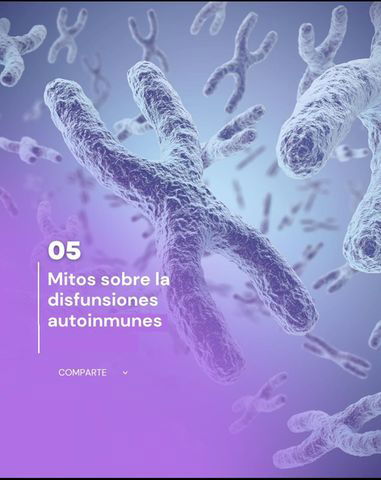 Los Mitos de las Autoinmunes.