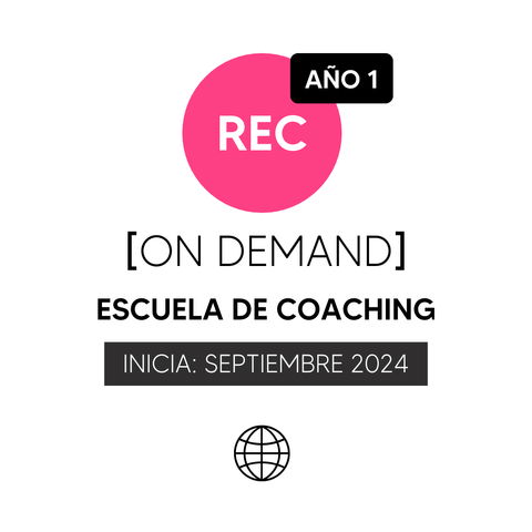 Matrícula Escuela de Coaching | ON DEMAND SEPTIEMBRE 2024 - AÑO 1