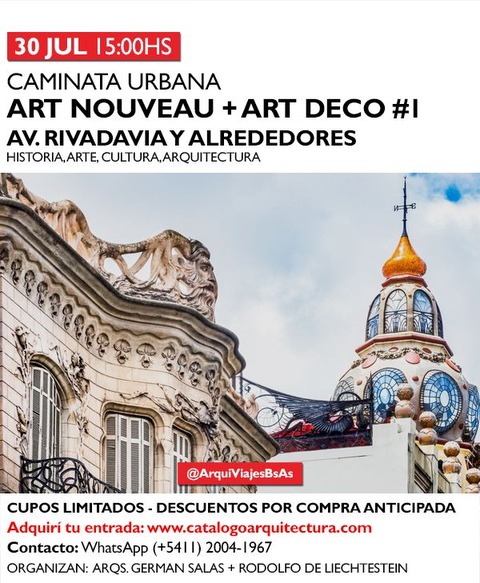 30 JUL (15:00hs) CAMINATA URBANA: ART NOUVEAU + ART DECO #1 (AV. RIVADAVIA Y ALREDEDOREDS) CITY TOUR