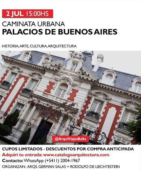 2 JUL (15:00hs) CAMINATA URBANA: PALACIOS DE BUENOS AIRES - CITY TOUR