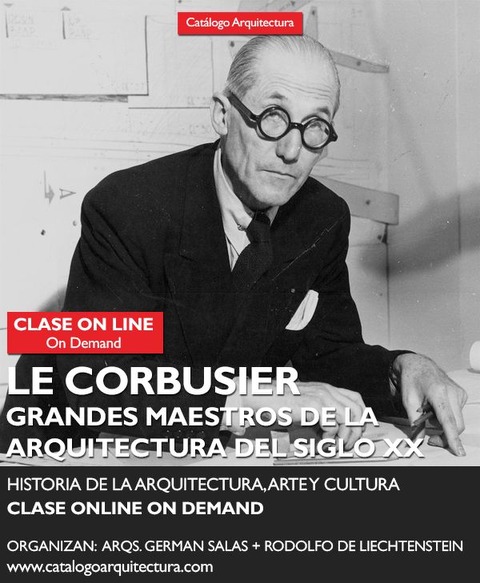 Curso Online: LE CORBUSIER - Grandes Maestros de la Arquitectura del Siglo XX - Historia de la Arquitectura