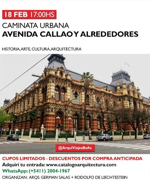 18 FEB (17:00hs) RECORRIDO ARQUITECTÓNICO: AVENIDA CALLAO Y ALREDEDORES (Walking Tour Buenos Aires)