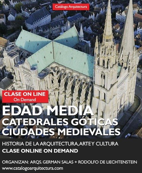 Curso Online: EDAD MEDIA, CATEDRALES GÓTICAS + CIUDADES MEDIEVALES - Historia de la Arquitectura