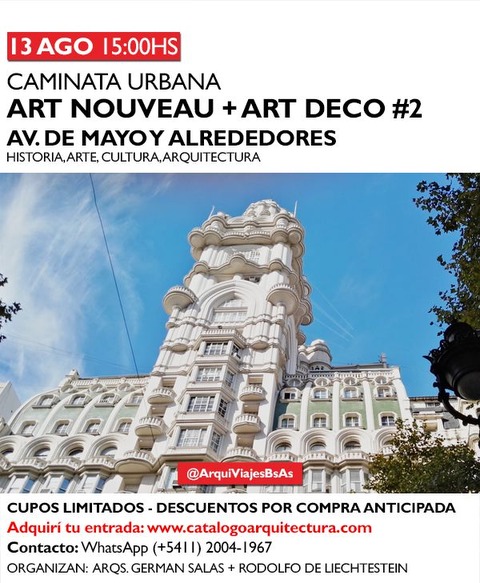 13 AGO (15:00hs) CAMINATA URBANA: ART NOUVEAU + ART DECO #2 (AV. DE MAYO Y ALREDEDOREDS) CITY TOUR