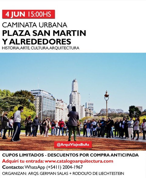 4 JUN (15:00hs) CAMINATA URBANA: PLAZA SAN MARTIN Y ALREDEDORES (BUENOS AIRES) - CITY TOUR
