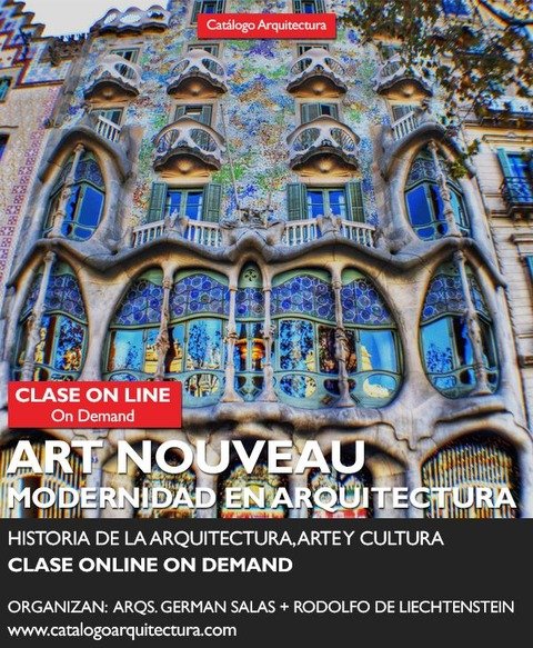 Curso Online: ART NOUVEAU - Modernidad en Arquitectura - Historia de la Arquitectura