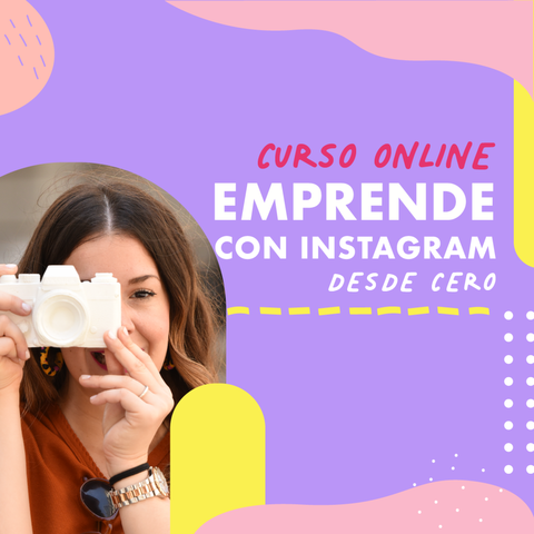 Curso Online Emprendé con Instagram