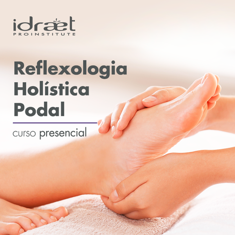 Curso Presencial: Reflexología holística Podal