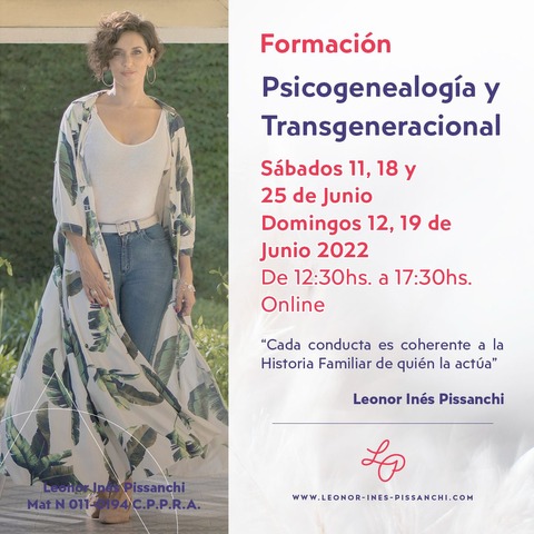Psicogenealogía y Transgeneracional - 11, 12, 18, 19 y 25/6/2022.
