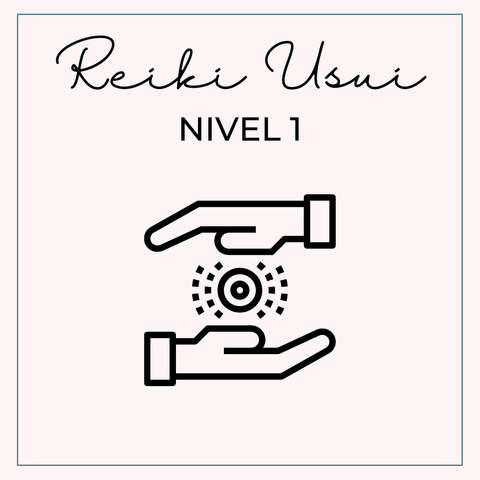 Reiki Usui - Nivel 1