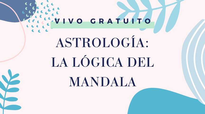 Vivo Astrología: Introducción a la lógica del mandala