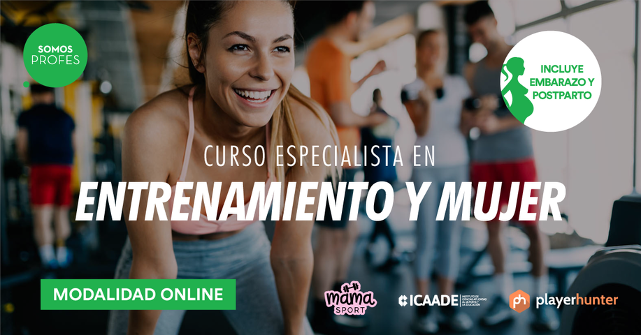 Curso Especialista en Entrenamiento y Mujer