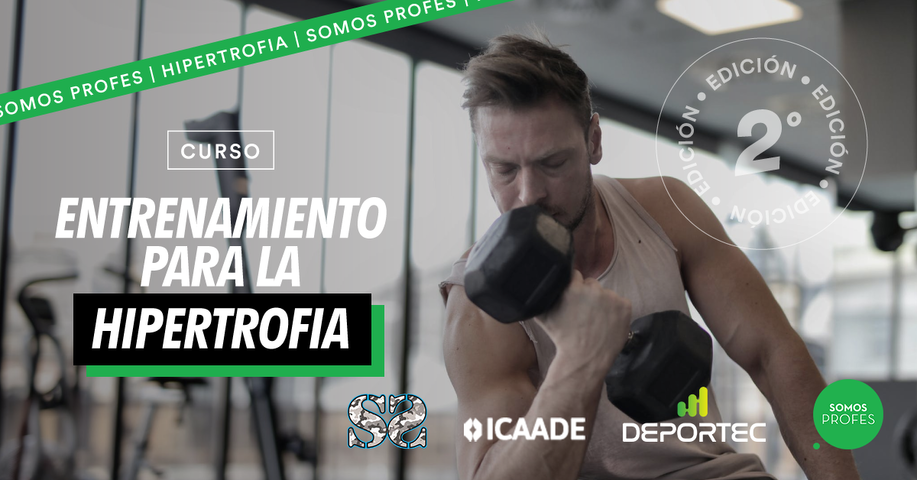 Curso de Hipertrofia, métodos de entrenamiento