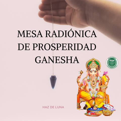 MESA RADIÓNICA DE PROSPERIDAD GANESHA