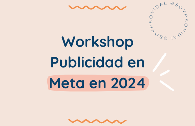 Workshop Publicidad en Meta en 2024