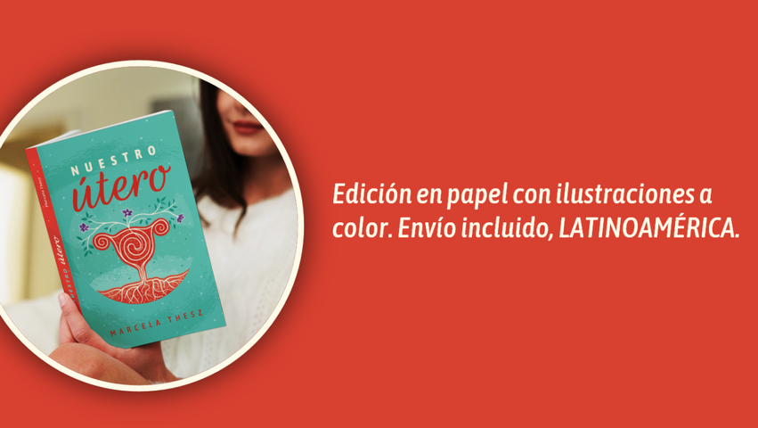 Libro Nuestro Utero | Edición papel a color (para Latinoamérica)