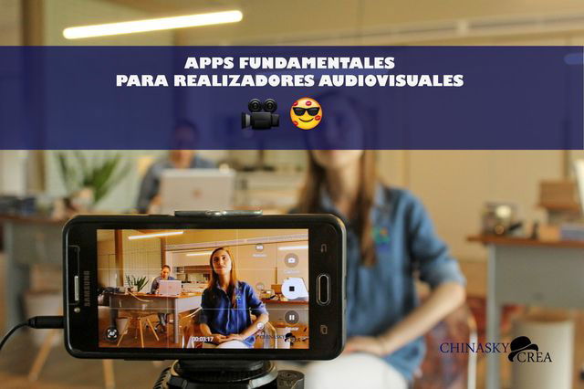 Aplicaciones fundamentales para realizadores audiovisuales 