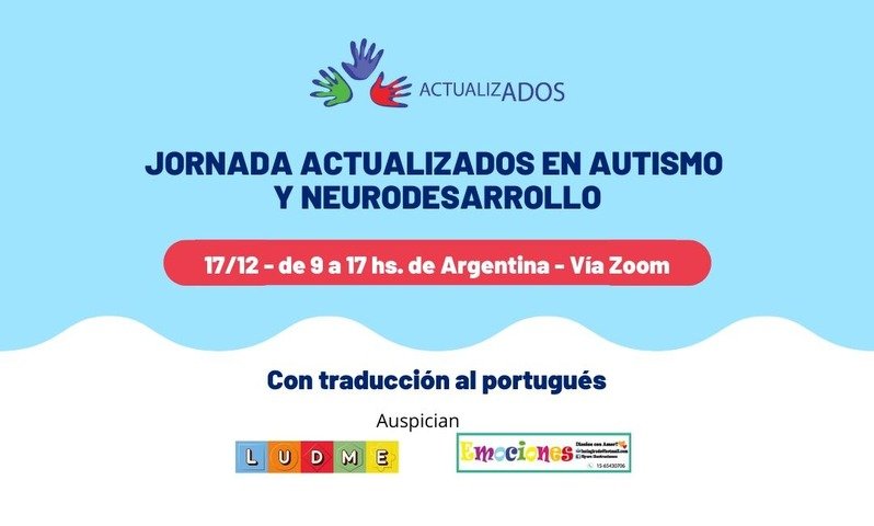 Jornada Actualizados en Autismo y Neurodesarrollo