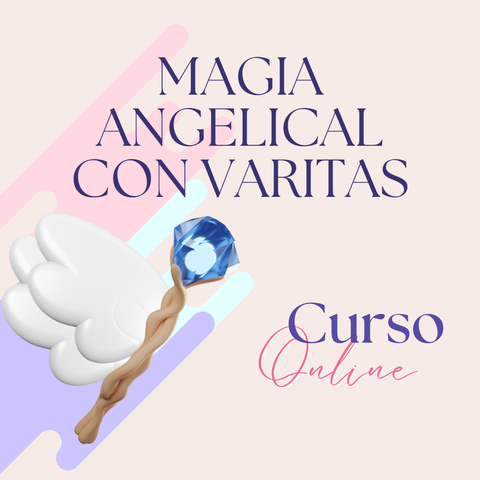 Magia Angelical con Varitas 