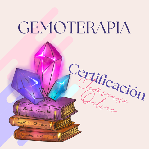 GEMOTERAPIA | Certificación - Seminario