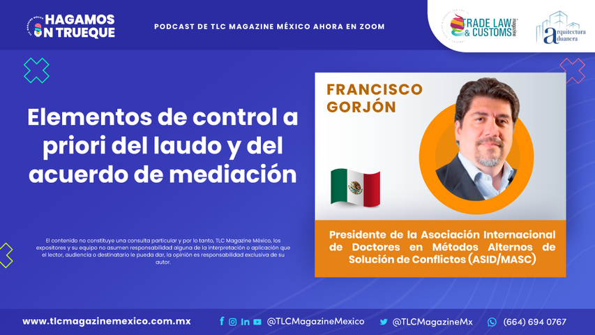 Elementos de control a priori del laudo y del acuerdo de mediación con Francisco Gorjón