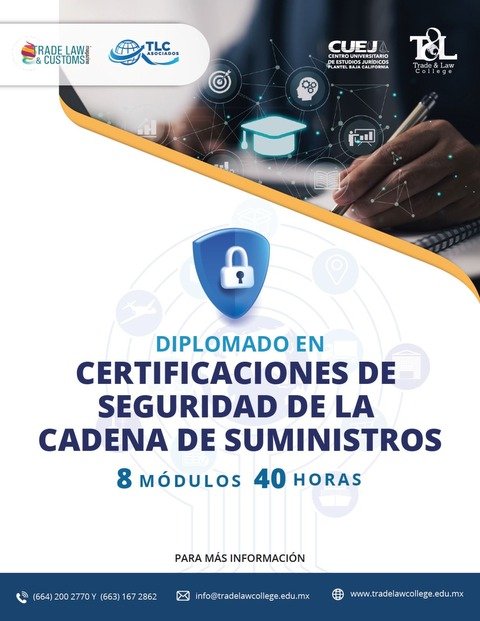 Diplomado en Certificaciones de Seguridad de la Cadena de Suministros
