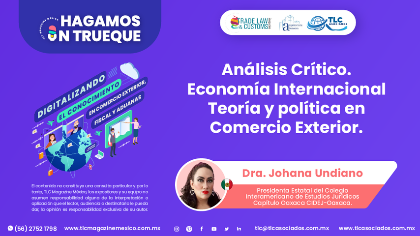 Hagamos un Trueque - Análisis Crítico. Economía Internacional Teoría y política en Comercio Exterior por la Dra. Johana Undiano