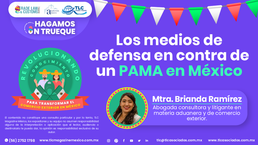 Hagamos un Trueque - Los medios de defensa en contra de un PAMA en México por la Mtra. Brianda Ramírez