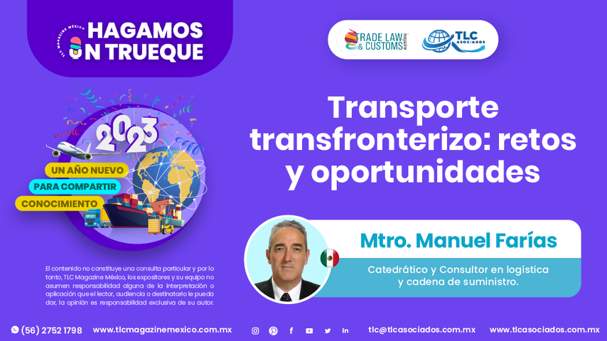 Hagamos un Trueque - Transporte transfronterizo - retos y oportunidades por el Mtro. Manuel Farías